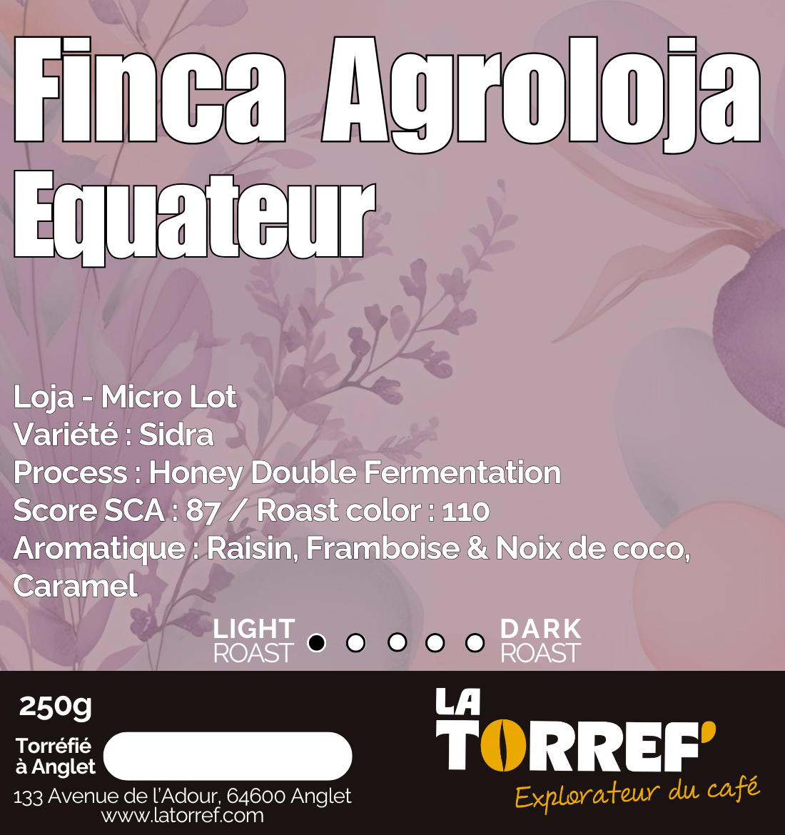Finca Agroloja -  Equateur - Light Roast - Micro Lot